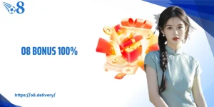 O8 Bonus 100% Ưu Đãi Nạp Hấp Dẫn Cho Người Chơi