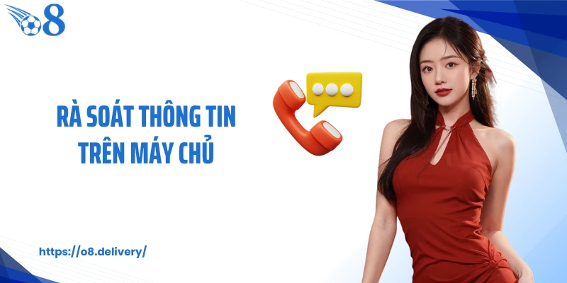 Rà soát thông tin trên máy chủ